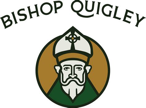 BISHOP QUIGLEY .